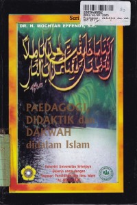 Image of Seri Islamologi [3]: Paedagogi, Didaktik dan Dakwah didalam Islam=Suatu Pengantar Dakwah Islam