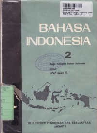 Image of Buku Pelajaran Bahasa Indonesia [Jilid 2]: untuk SMP Kls. II