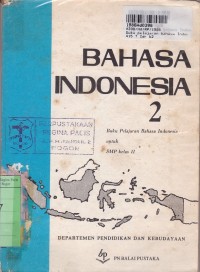 Image of Buku Pelajaran Bahasa Indonesia [2]: untuk SMP Kls. II