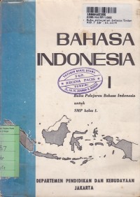 Image of Buku Pelajaran Bahasa Indonesia [Jilid 1]: untuk SMP Kls. I