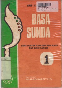 Image of Basa Sunda [1]: Disaluyukeun jeung GNPP Basa Sunda Dina Kurikulum SMP