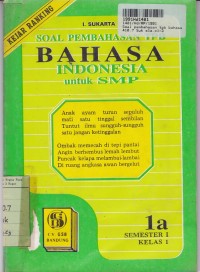 Image of Soal Pembahasan TPB Bahasa Indonesia [1a]: untuk SMP Kls. I Semester 1