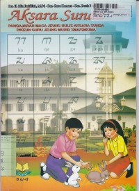 Image of Aksara Sunda: Pengajaran Maca Jeung Nulis Aksara Sunda Pikeun Guru Jeung Murid SMA/SMK/MA