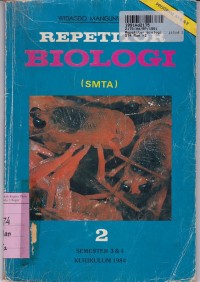 Image of Repetitor Biologi [Jilid 2]: Untuk SMTA Sem. 3 & 4 [Kur. th. 1984]