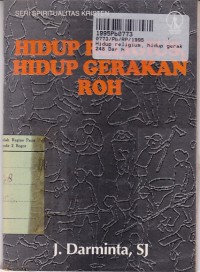 Image of Seri Spiritualtas Kristen: Hidup Religius, Hidup Gerakan Roh