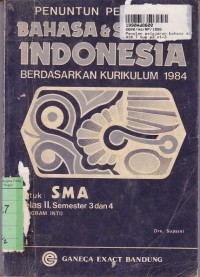 Image of Penuntun Pelajaran Bahasa dan Sastra Indonesia: untuk SMA [Program Inti] Kls. II Semester 3 & 4