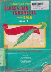 Image of Penuntun Pelajaran Bahasa dan Satra Indonesia [Jilid 3]: untuk SMA Kls. III [Kur./GBPP th. 1987]