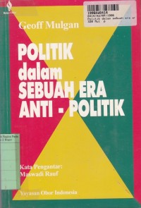 Image of Politik Dalam Sebuah Era Anti - Politik