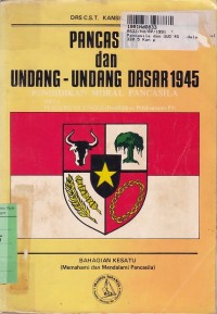 Image of Pancasila dan Undang Undang Dasar 1945: Dalam Rangka Mata Pelajaran PMP, Hukum Tata Negara Sistem Pemerintahan Indonesia