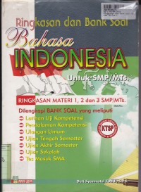 Image of Ringkasan dan Bank Soal Bahasa Indonesia: untuk SMP/MTs. Kls. I, II & III [KTSP]