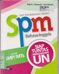 Image of Seri Pendalaman Materi [SPM] Bahasa Inggris: untuk SMP/MTs