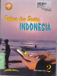 Image of Bahasa dan Sastra Indonesia [2]: SMP Kls. VIII