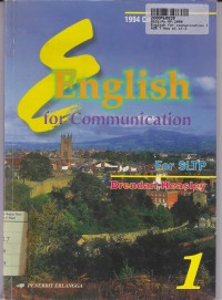 Image of English for Communication [Jld. 1]:  for SLTP Year I [Kur. th. 1994]