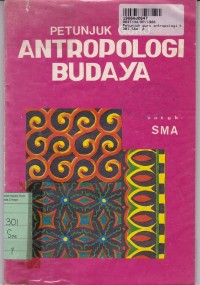 Image of Petunjuk Guru Antropologi Budaya: untuk SMA