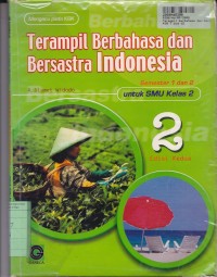 Image of Terampil Berbahasa dan Bersastra Indonesia [Jilid 2]: untuk SMU Kls. II Sem. 1 & 2 [KBK]