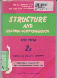Image of Structure and Reading Comprehension for SMTA Semester 4 [Jilid 2b]: Program Biologi & Fisika