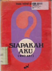 Image of Siapakah Aku ? [Who Am I]