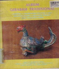 Image of Album Gerabah Tradisional: Lampung, Kalimantan Selatan, Bali, Sulawesi Utara, Sulawesi Tengah, Nusa Tenggara Timur