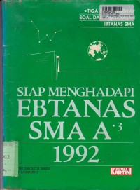Image of Siap Menghadapi Ebtanas SMA th. 1992 - a3 [Program Ilmu Sosial]