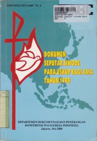 Image of Dokumen Seputar Sinode Para Uskup Bagi Asia Tahun 1998