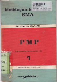 Image of Bimbingan Tes PMP: untuk SMA Kelas I [610 Soal & Jawaban]