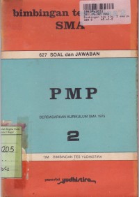 Image of Bimbingan Tes Kelas PMP [2] untuk SMA Kls. II [627 Soal & Jawab]