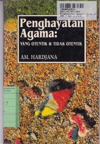 Image of Penghayatan Agama: yang Otentik dan Tidak Otentik