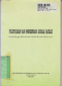 Image of Pelestarian & Modernisasi Aksara Daerah: Perkembangan Metode & Teknik Menulis Aksara Jawa