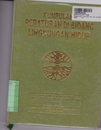 Image of Kumpulan Peraturan di Bidang Lingkungan Hidup