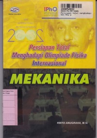 Image of Persiapan Total Menghdapi Olimpiade Fisika Internasional: Mekanika