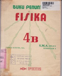 Image of Seri Buku Penuntun Fisika [Jld 4b]: untuk SMA Kls. XI Sem 4