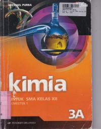Image of Kimia [Jld 3a]: untuk SMA Kls. XII [KTSP th. 2006]