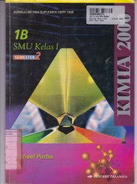Image of Kimia 2000 [Jld 1b]: untuk SMU Kls. I Sem. 2 [Kur. th. 1994/GBPP th. 1999]