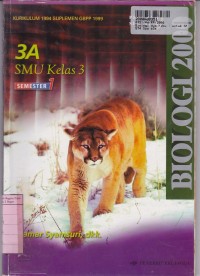 Image of Biologi 2000 [Jilid 3a]: untuk SMU Kls. III Sem. 1 [Kur. 1994/GBPP th. 1999]