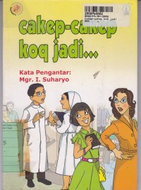 Image of Cakep-cakep Kok Jadi ...