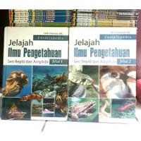 Image of Jelajah Ilmu Pengetahuan: Seri Reptil dan Amphibi [Jilid 1 & 2]