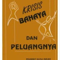 Image of Krisis Bahaya dan Peluangnya