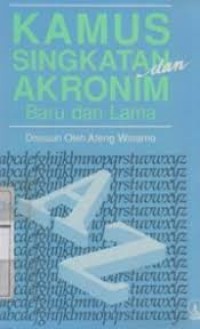 Image of Kamus Singkatan dan Akronim Baru dan Lama