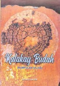Image of Kalakay Budah [Kumpulan Sajak]