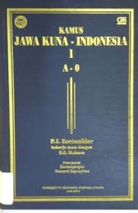 Image of Kamus Jawa Kuno Indonesia [Jilid 1,  A - O]