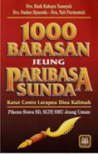 Image of Seribu Babasan jeung Paribasa Sunda: pikeun Siswa SD, SLTP, SLTA jeung Umum