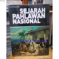 Image of Ensiklopedia Sejarah Pahlawan Nasional