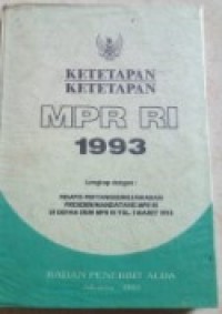 Image of Ketetapan Ketetapan Majelis Permusyawaratan Rakyat Republik Indonesia 1993