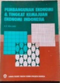 Image of Pembangunan Ekonomi dan Tingkat Kemajuan Ekonomi Indonesia