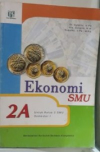 Image of Ekonomi SMU [2a]: untuk SMU Kls. II Sem. 1 [KBK]