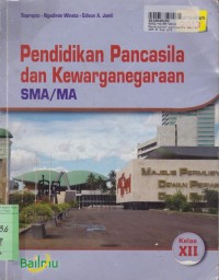 Image of Pendidikan Pancasila dan Kewarganegaraan [Jilid 3]:  SMA/MA Kls. XII