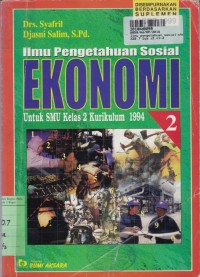 Image of Ilmu Pengetahuan Sosial - Ekonomi [Jilid 2]: untuk SMU Kls. II [Kur. Suplemen GBPP th. 1999]