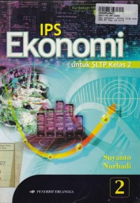 Image of IPS Ekonomi [Jilid 2]: untuk SLTP Kls. II [Kur. th. 1994 GBPP th. 1999]