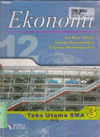 Image of Ekonomi [Jilid 3]: Teks Utama SMA Kls. III