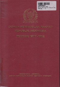Image of Dewan Perwakilan Rakyat Republik Indonesia Periode 1977 - 1982
